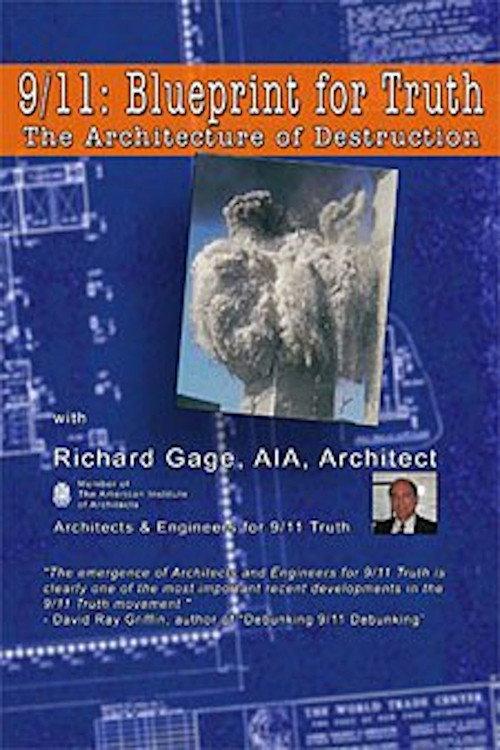 9/11: Blueprint for Truth - The Architecture of Destruction backdrop