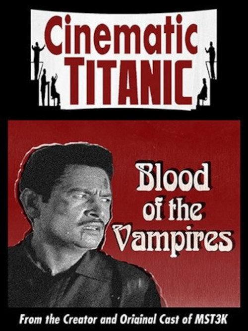 Cinematic Titanic: Blood of the Vampires backdrop