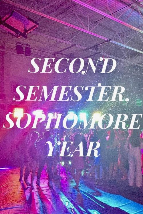 Second Semester, Sophomore Year backdrop