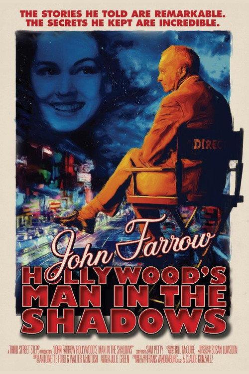 John Farrow: Hollywood’s Man in the Shadows backdrop
