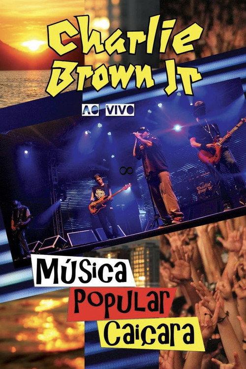 Charlie Brown Jr. - Música Popular Caiçara backdrop
