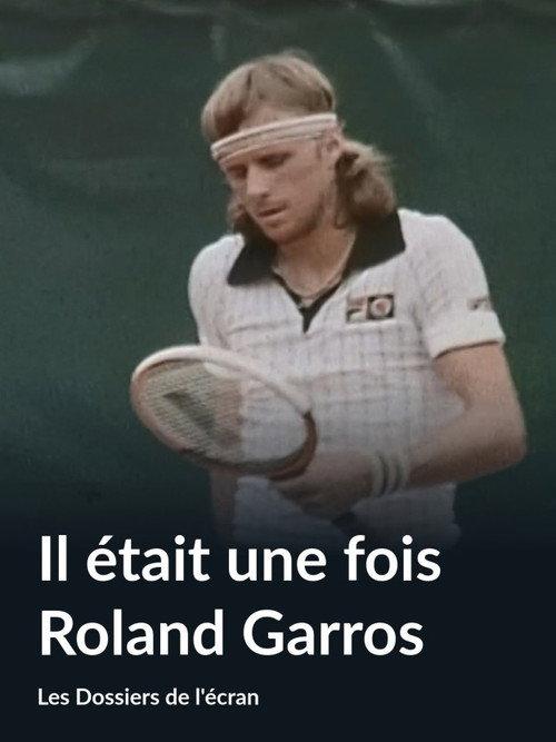 Il était une fois Roland-Garros backdrop