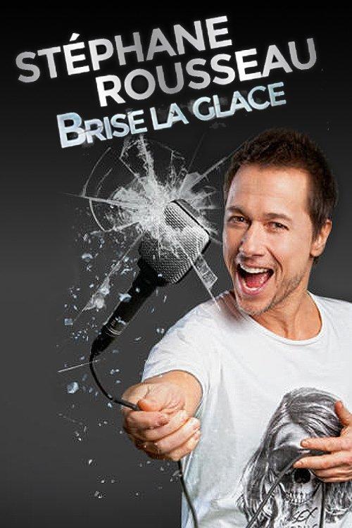 Stéphane Rousseau - Brise la glace backdrop