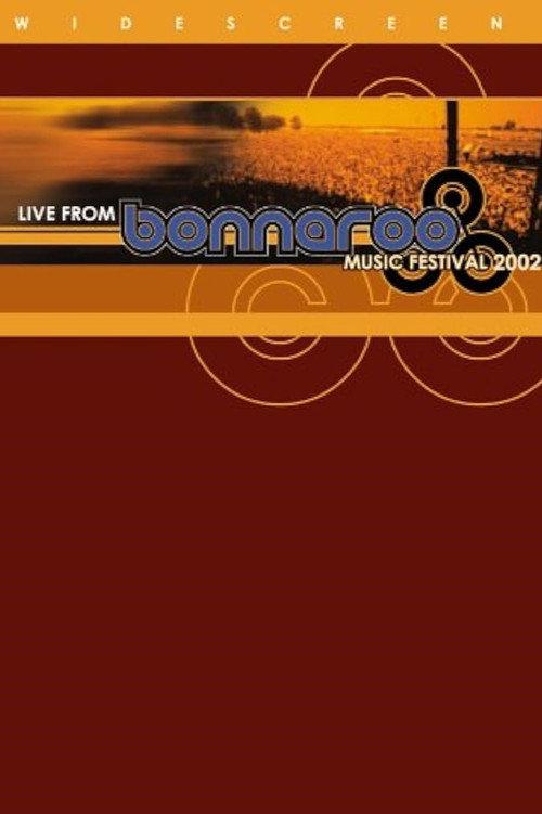 Live from Bonnaroo Music Festival 2002 backdrop