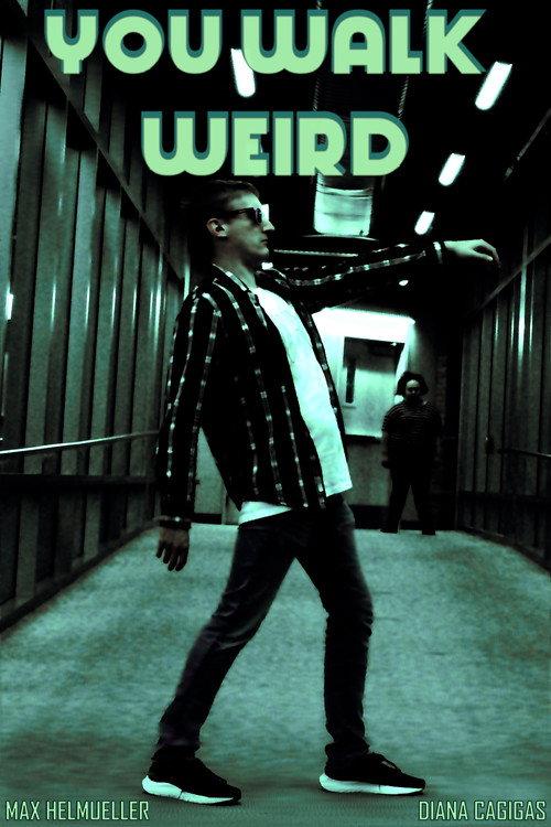 You Walk Weird backdrop