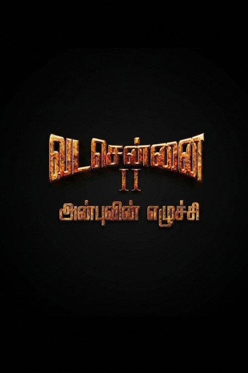 Vada Chennai II: Anbuvin Ezhichi backdrop