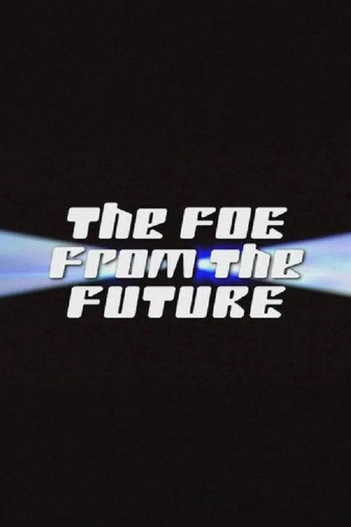 The Foe from the Future backdrop
