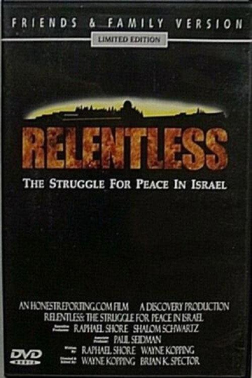Relentless: Struggle for Peace in the Middle East backdrop