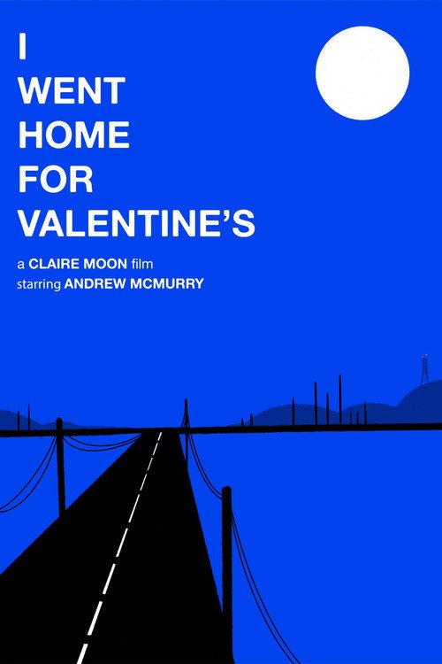 I Went Home For Valentine's backdrop