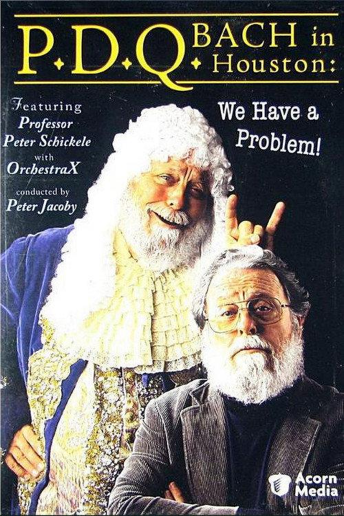 P.D.Q. Bach in Houston: We Have a Problem! backdrop