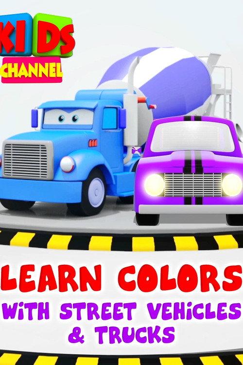 Learn Colors With Street Vehicles & Trucks - Kids Channel backdrop