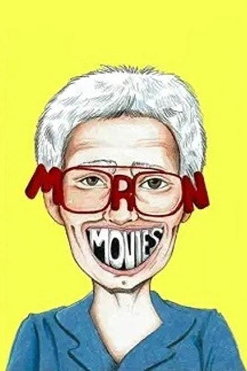 Moron Movies backdrop