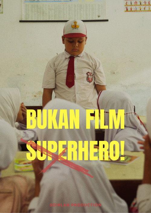 Bukan Film Superhero backdrop