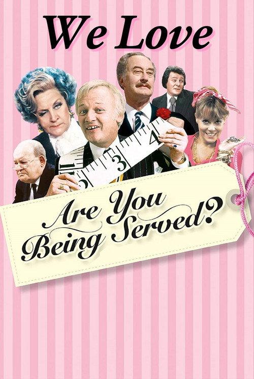 We Love Are You Being Served? backdrop
