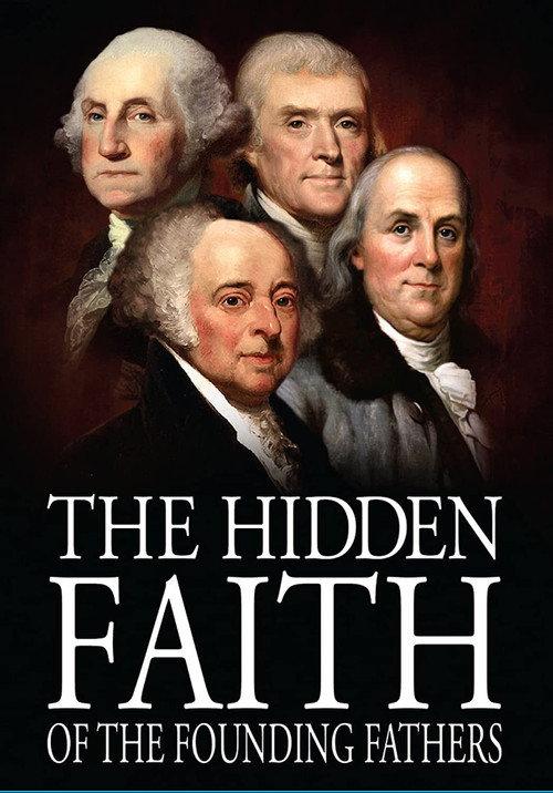 The Hidden Faith of the Founding Fathers backdrop