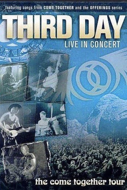 Third Day: Live in Concert: The Come Together Tour backdrop