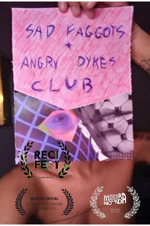 Sad Faggots + Angry Dykes Club backdrop