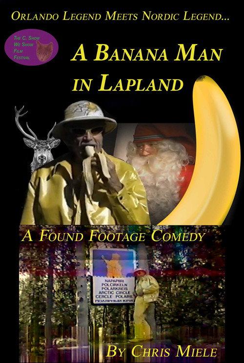 A Banana Man in Lapland backdrop