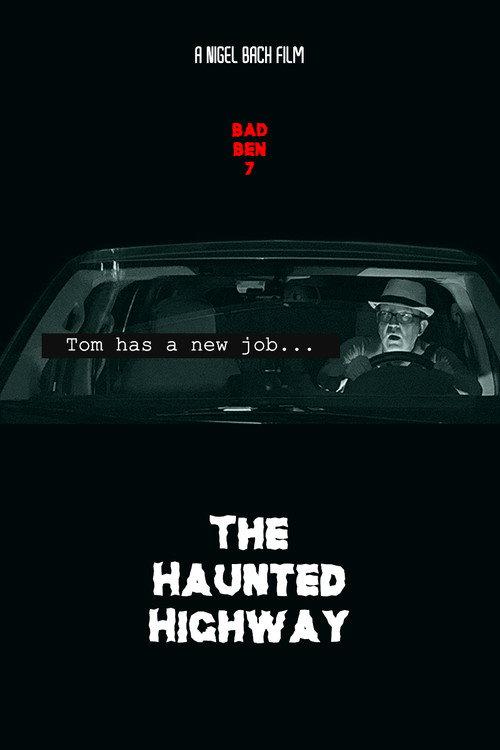 Bad Ben 7: The Haunted Highway backdrop