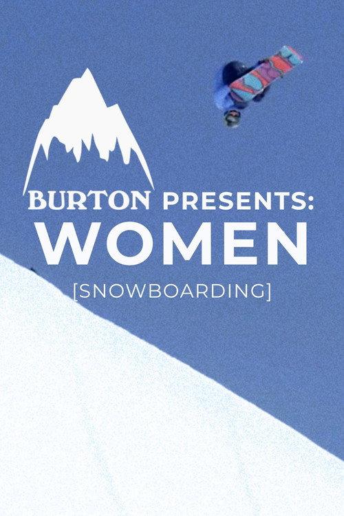 Burton Presents: WOMEN [SNOWBOARDING] backdrop