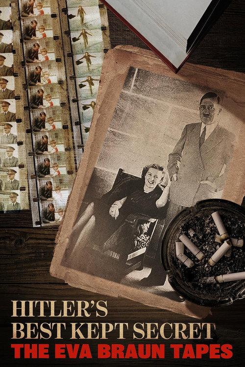 Hitler's Best Kept Secret: The Eva Braun Tapes backdrop