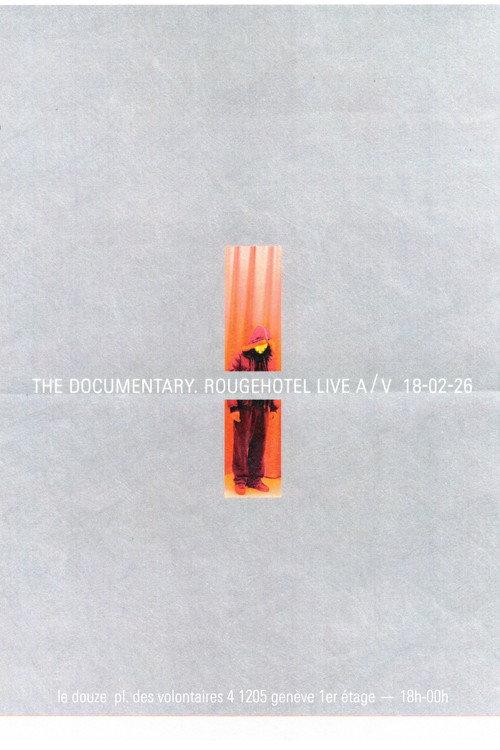 The Documentary RougeHotel backdrop