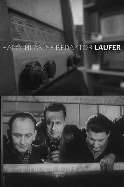 Haló, hlásí se redaktor Laufer! backdrop