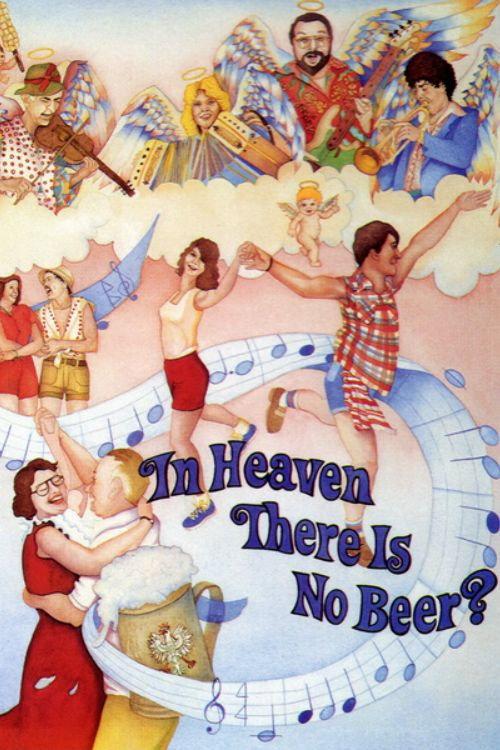 In Heaven There Is No Beer? backdrop