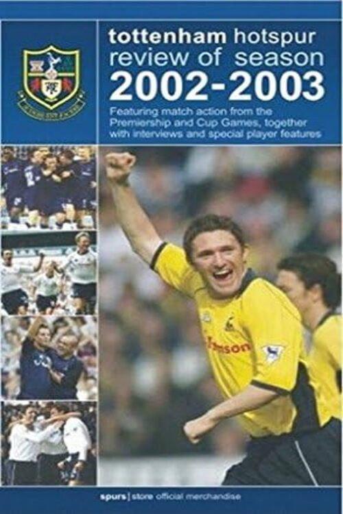 Tottenham Hotspur - Official Review Of The Season 2002-03 backdrop