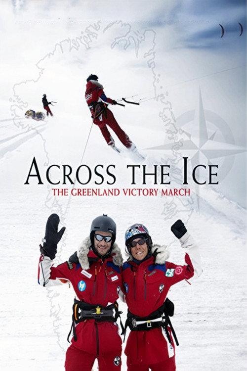 Across the Ice: The Greenland Victory March backdrop