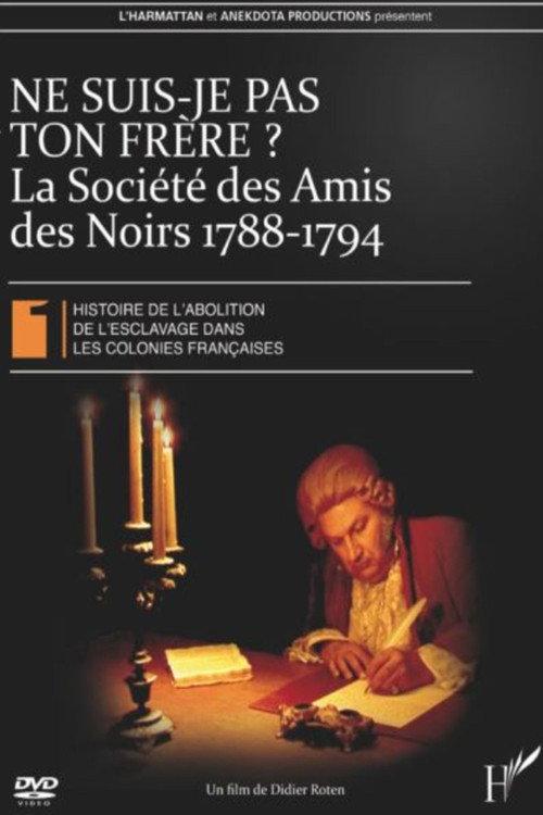 Ne suis-je pas ton frère ? La Société des Amis des Noirs 1788-1794 backdrop
