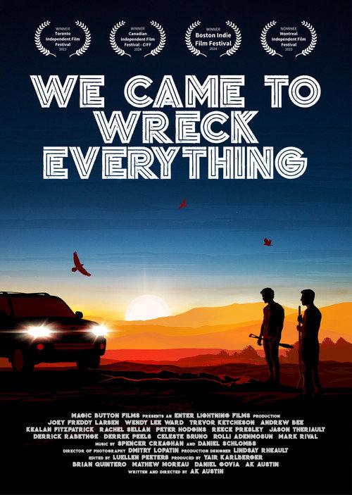 We Came To Wreck Everything backdrop