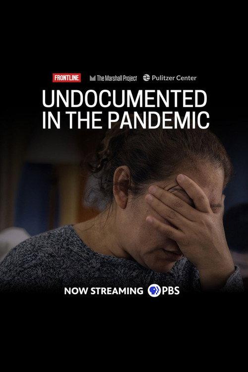 Undocumented in the Pandemic backdrop
