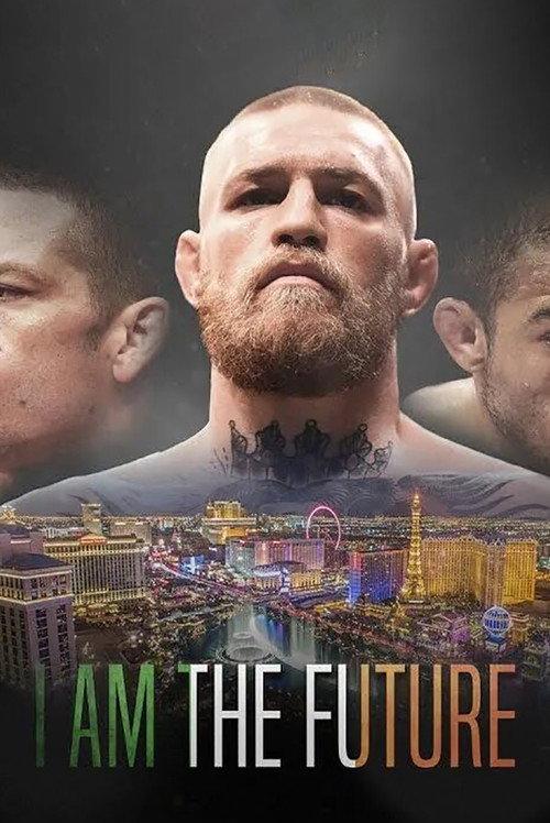 I Am the Future: A Conor McGregor Film backdrop