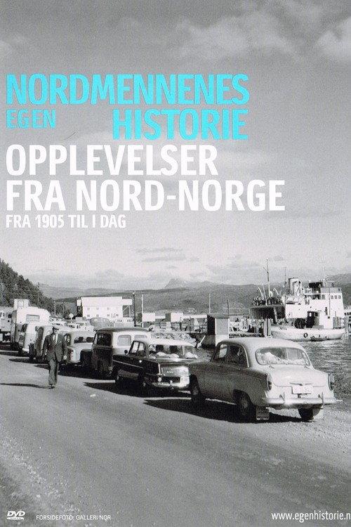 Nordmennenes Egen Historie - Opplevelser Fra Nord-Norge backdrop