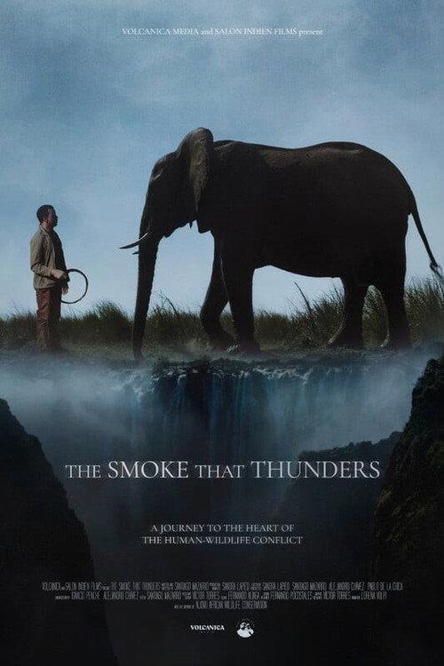 The Smoke that Thunders backdrop