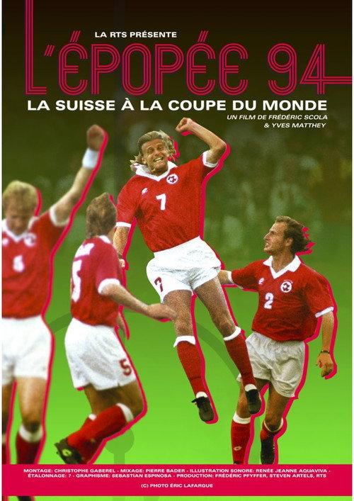 L'Épopée 94, la Suisse à la Coupe du monde backdrop