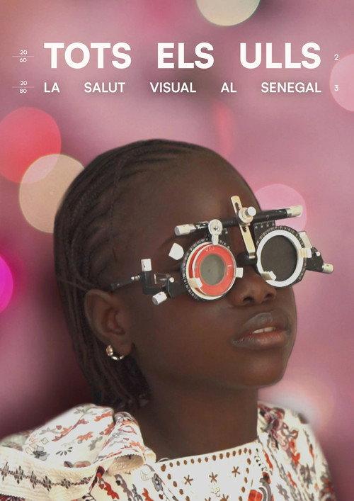 Tots els ulls. La salut visual al Senegal backdrop