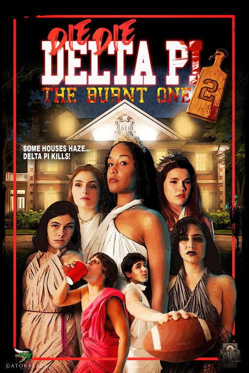 Die Die Delta Pi II: The Burnt One backdrop