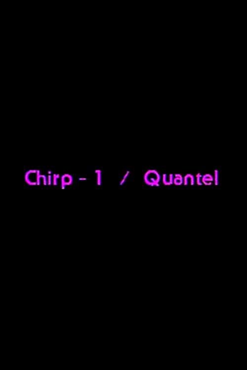 Chirp-1 Quantel backdrop