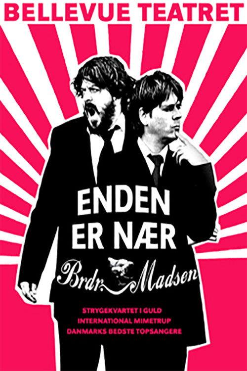 Enden Er Nær - Brødrene Madsen backdrop