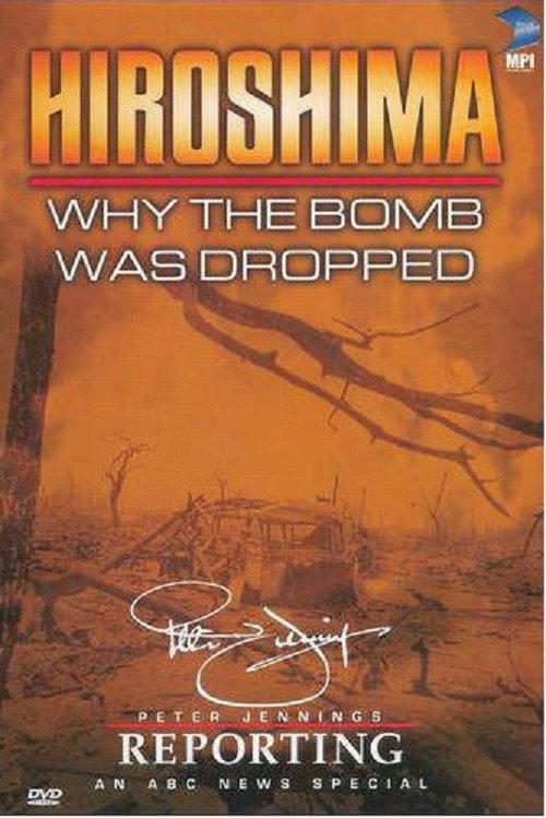 Hiroshima: Why the Bomb Was Dropped backdrop