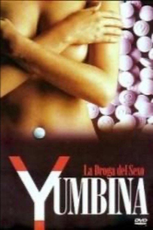 Yumbina: La droga del sexo backdrop