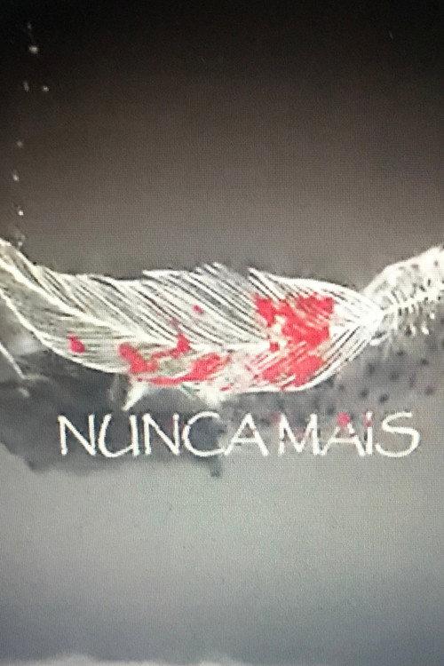 Nunca Mais - o filme backdrop