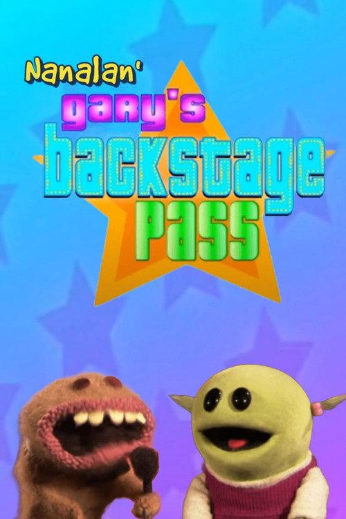 An Interview with the Nanalan' Stars - Gary's Backstage Pass - Special Presentation backdrop