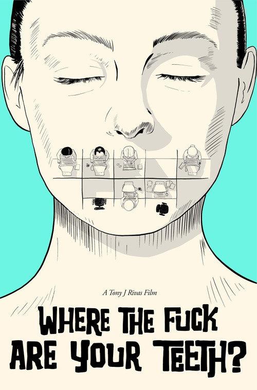 WHERE THE FUCK ARE YOUR TEETH? backdrop
