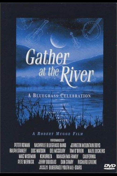 Gather at the River: A Bluegrass Celebration backdrop