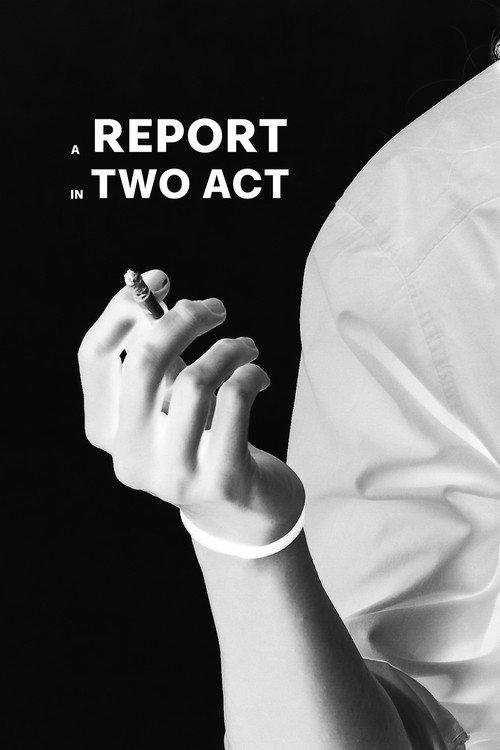 Screenplay: A report in two act backdrop