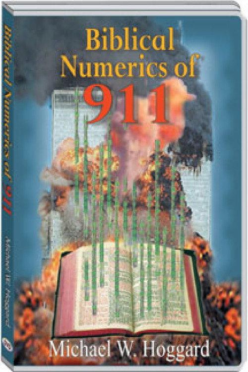 The Biblical Numerics of 9/11 (with Michael W. Hoggard) backdrop