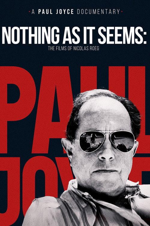 Nothing As It Seems: The Films of Nicolas Roeg backdrop